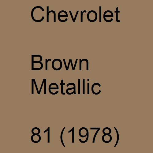 Chevrolet, Brown Metallic, 81 (1978).